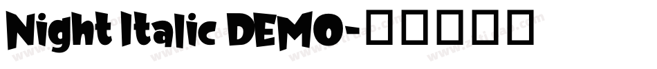 Night Italic DEMO字体转换